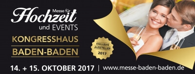 Messe für Hochzeit und Events Baden-Baden 2017 Messe für Hochzeit und Events Baden-Baden 2017